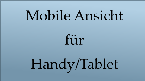Mobile Ansicht für Handy/Tablet